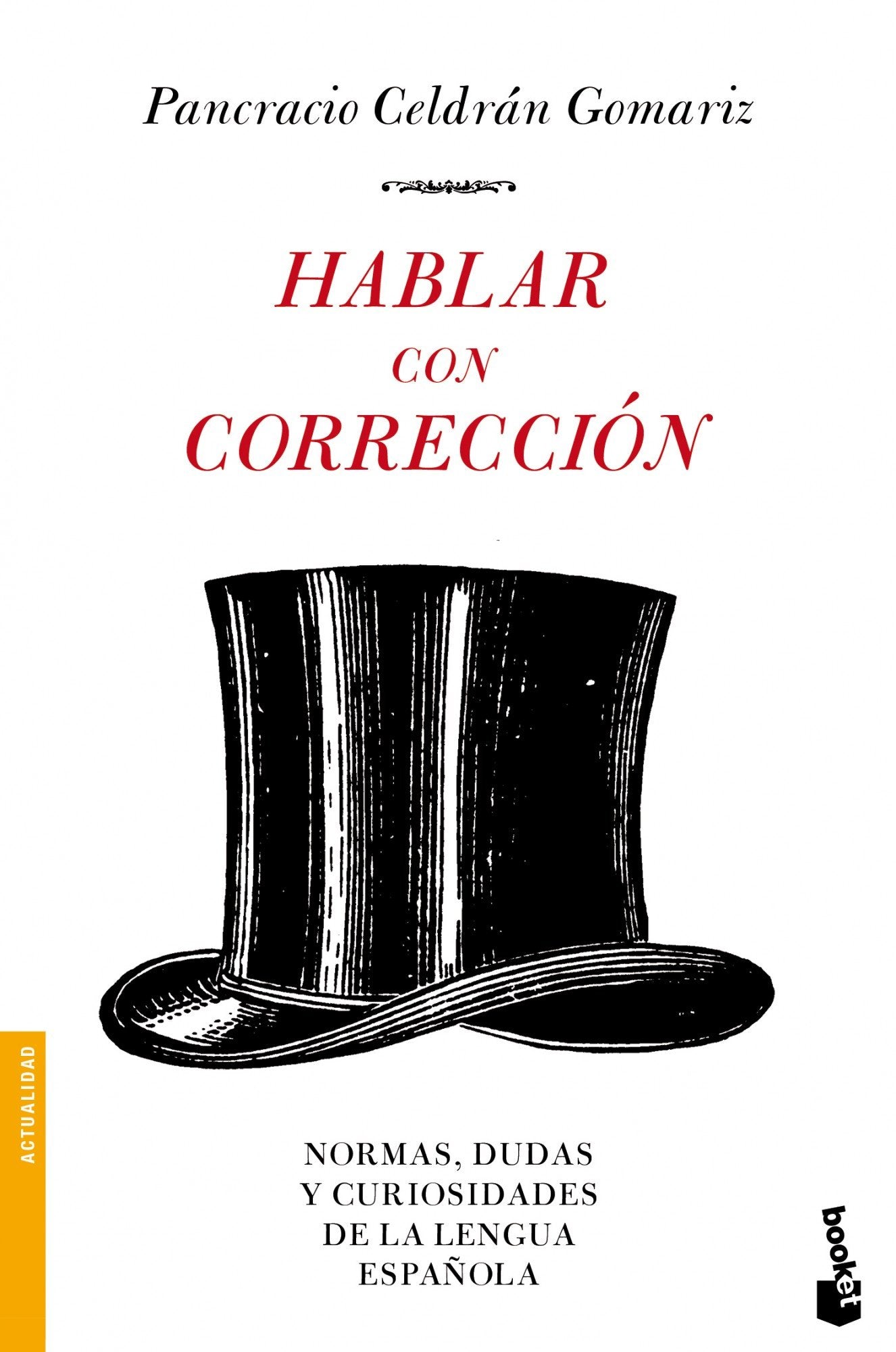 Hablar con corrección (Actualidad)