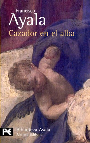 Cazador en el alba (El libro de bolsillo - Bibliotecas de autor - Biblioteca Ayala)