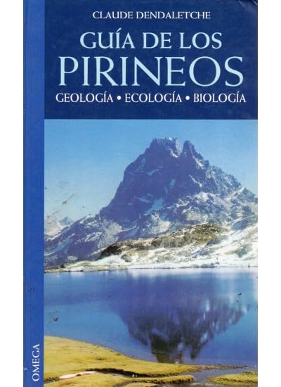 GUIA DE LOS PIRINEOS (GUIAS DEL NATURALISTA-GUÍAS BÁSICAS-VARIOS)