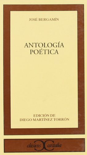 Antología poética . (CLASICOS CASTALIA. C/C.)