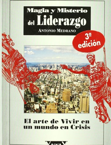Magia y misterio del liderazgo