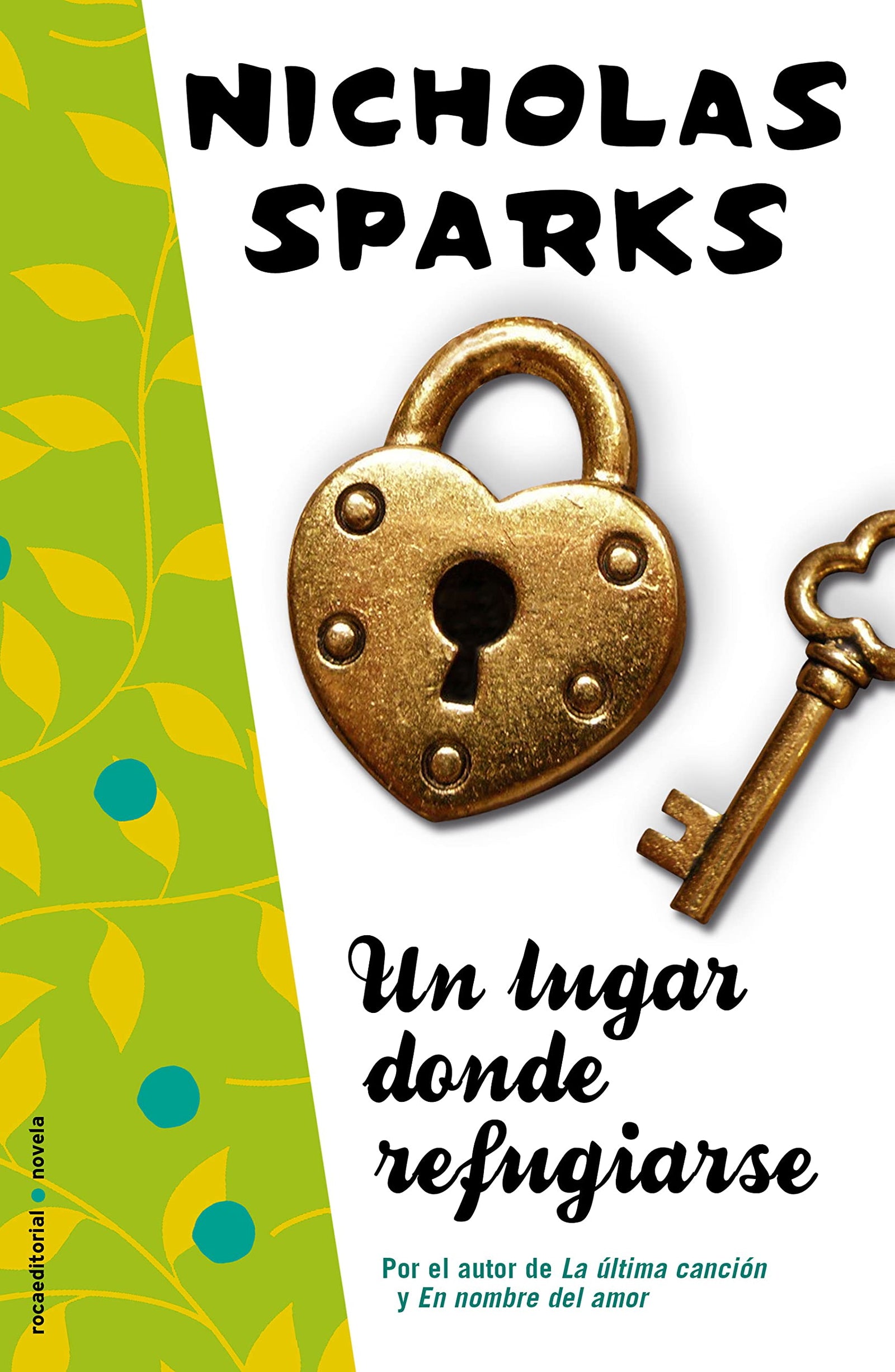 Un Lugar Donde Refugiarse (Novela)