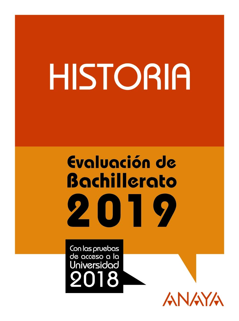 Historia. (Prepara la Evaluación de Bachillerato)