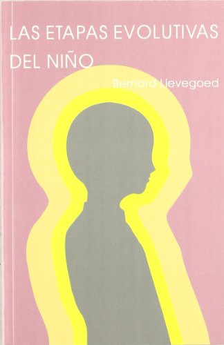 Las etapas evolutivas del niño