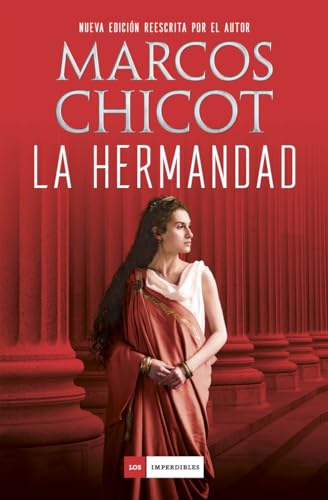 La Hermandad. Nueva edición (Los Imperdibles)