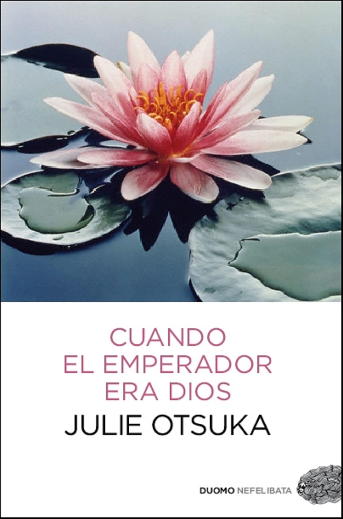 Cuando El Emperador Era Dios (Nefelibata)