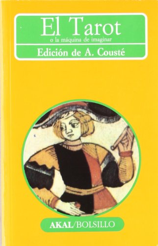 El tarot o la máquina de imaginar: 106 (Bolsillo)
