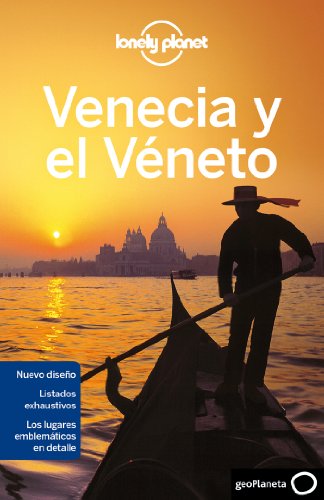 Venecia y el Véneto 1 (Guías de Ciudad Lonely Planet)