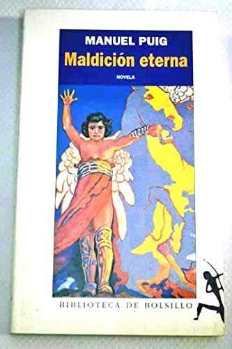 Maldicion Eterna : A Quien Lea Estas Paginas