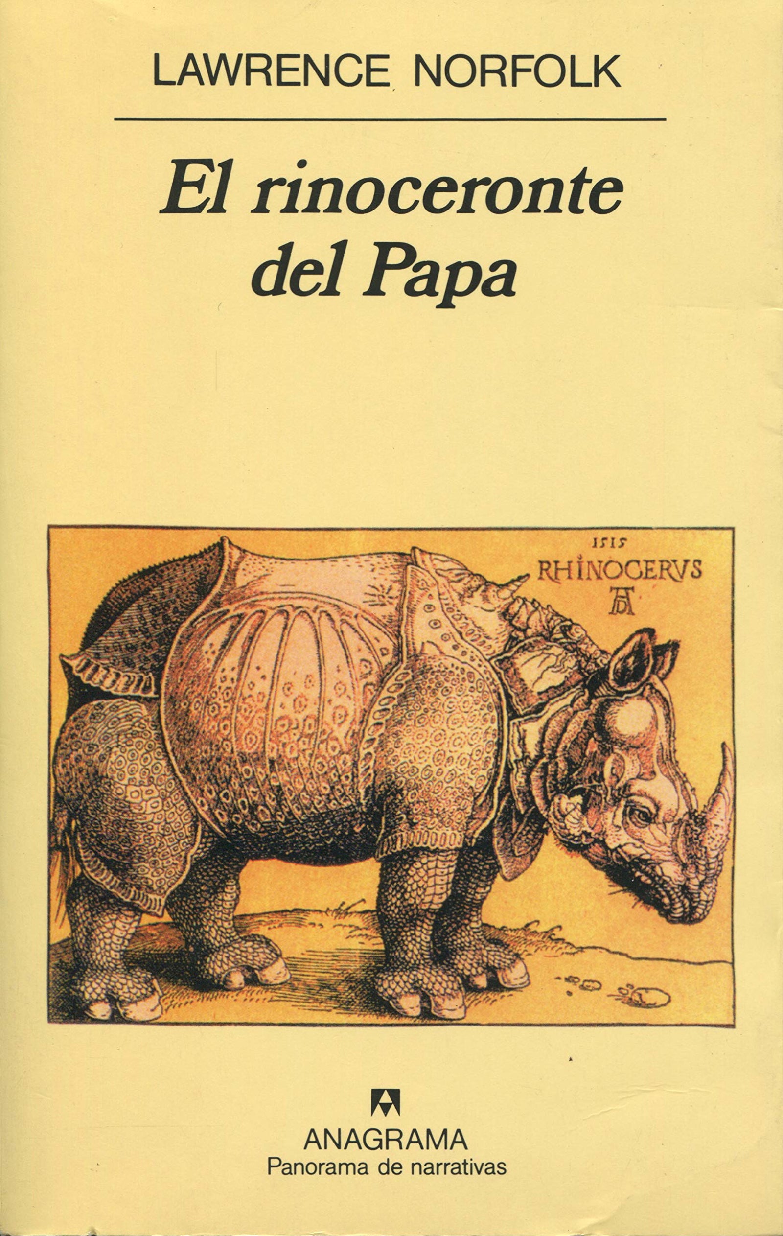 El rinoceronte del Papa: 388 (Panorama de narrativas)
