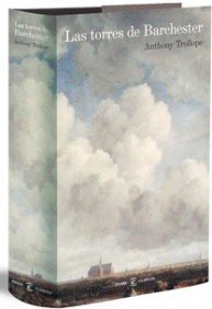 Las torres de Barchester: 1 (ESPASA NARRATIVA)