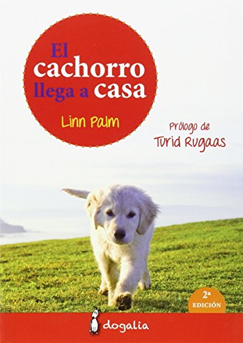 El cachorro llega a casa (SIN COLECCION)