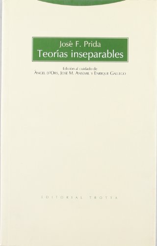 Teorías Inseparables (Estructuras y Procesos. Filosofía)