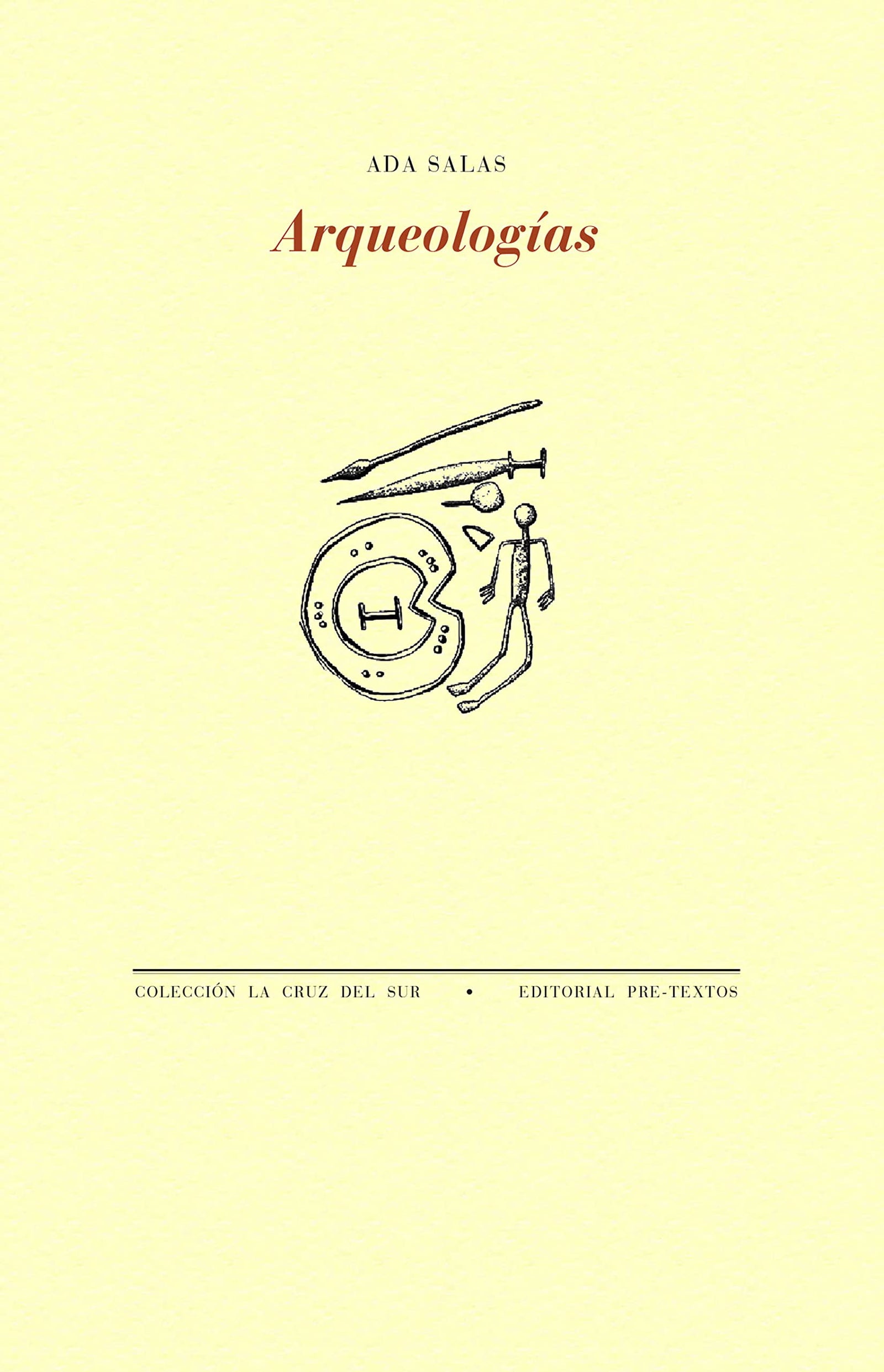 Arqueologías: 1765 (La Cruz del Sur)