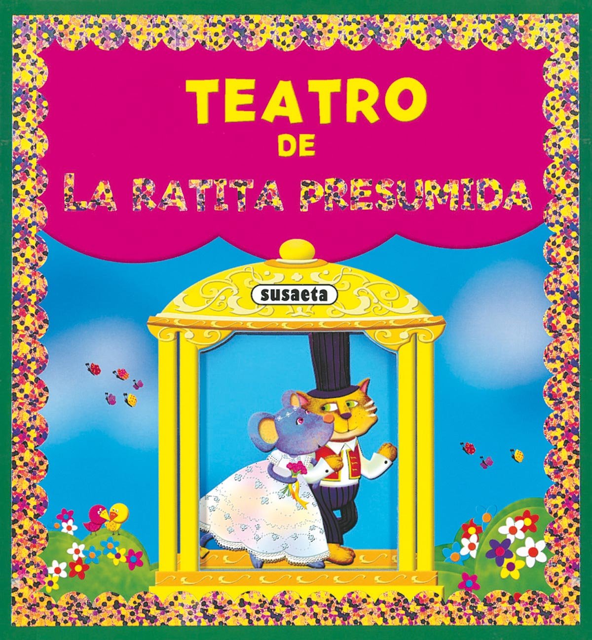 La ratita presumida (Teatro De...)