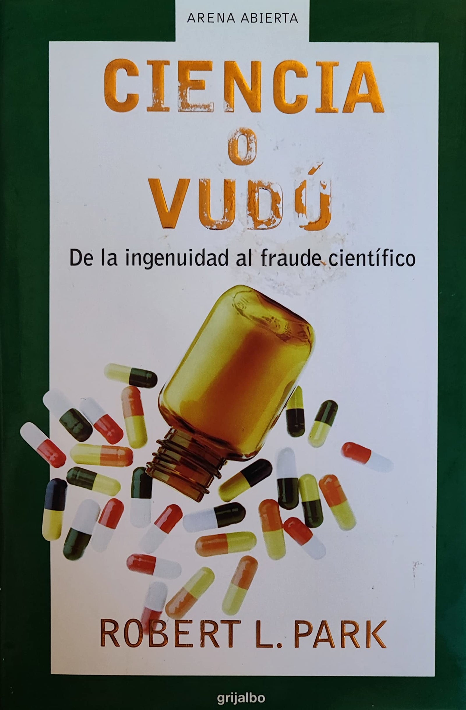 CIENCIA O VUDU (SIN COLECCION)