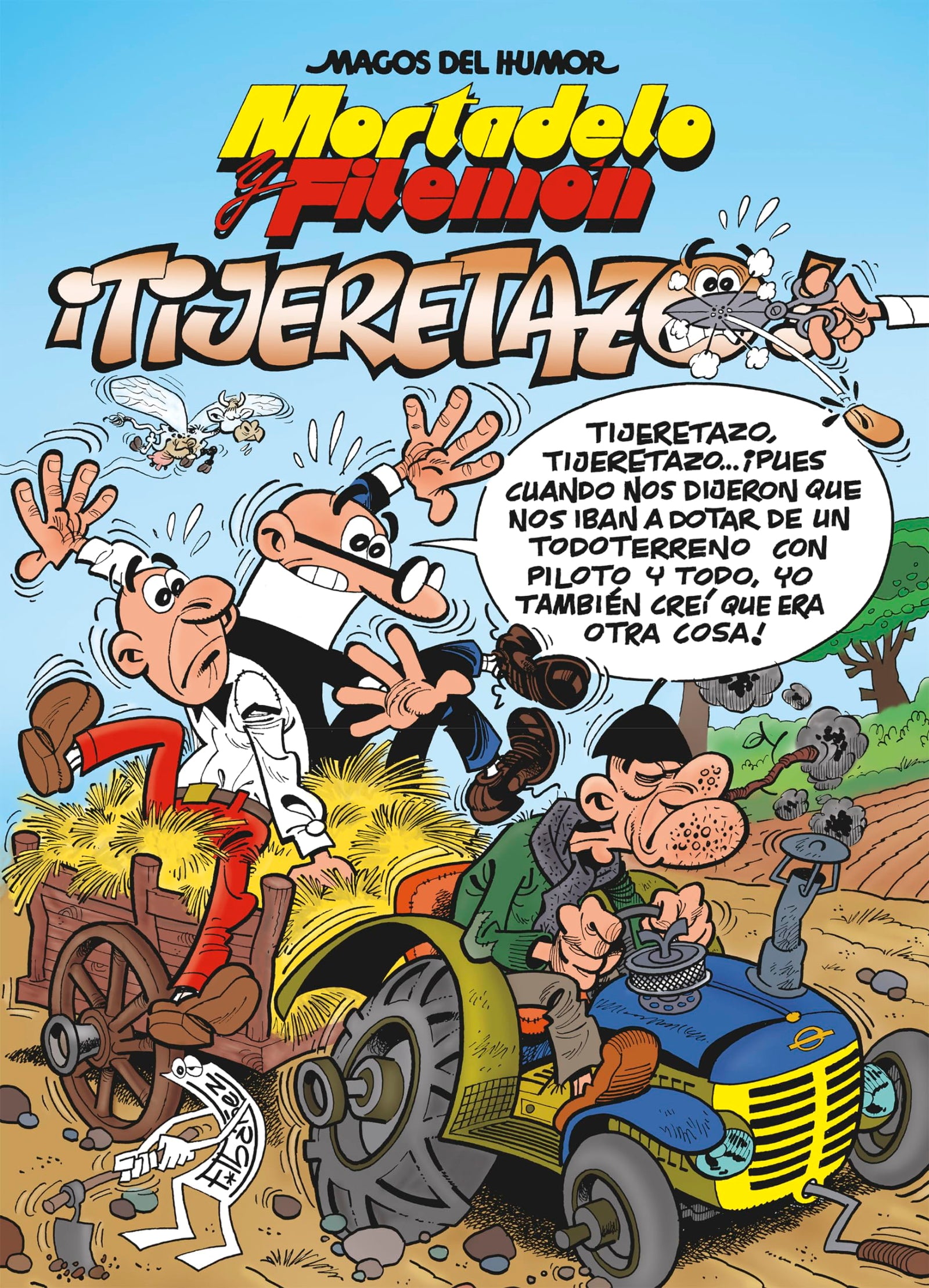 Mortadelo y Filemón. ¡Tijeretazo! (Magos del Humor 164) (Bruguera Clásica)