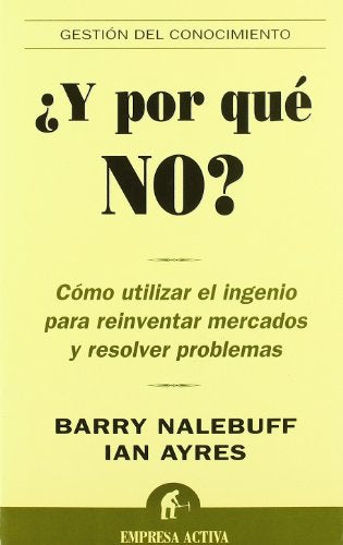 ¿Y por qué no ? (Gestión del conocimiento)
