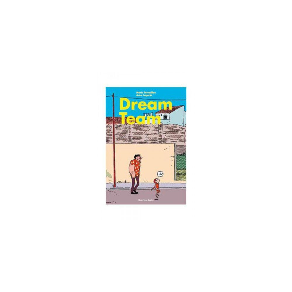 Dream Team (Reservoir Gráfica)