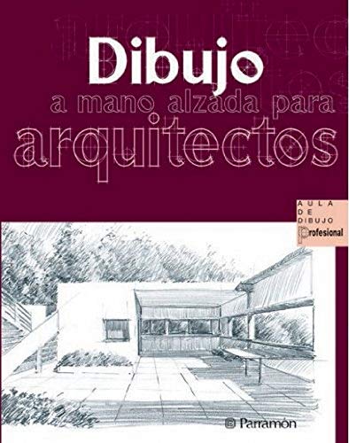 Dibujo a mano alzada para arquitectos (Aula de dibujo profesional)