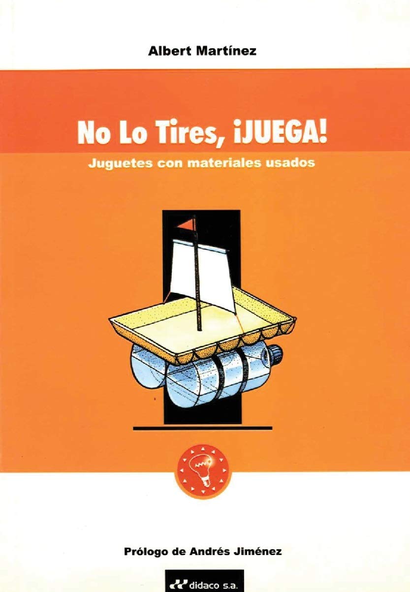 No lo tires ¡juega!