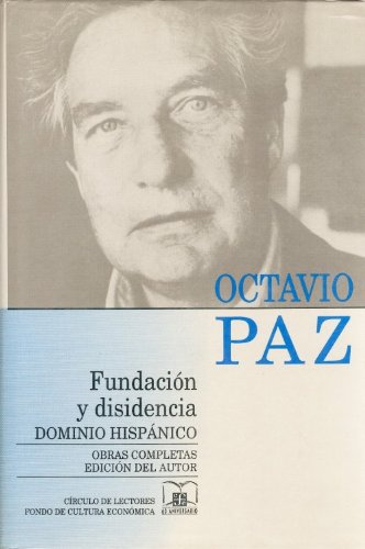 Obras Completas 3 (octavio Paz): Dominio hispanico (Letras Mexicanas)