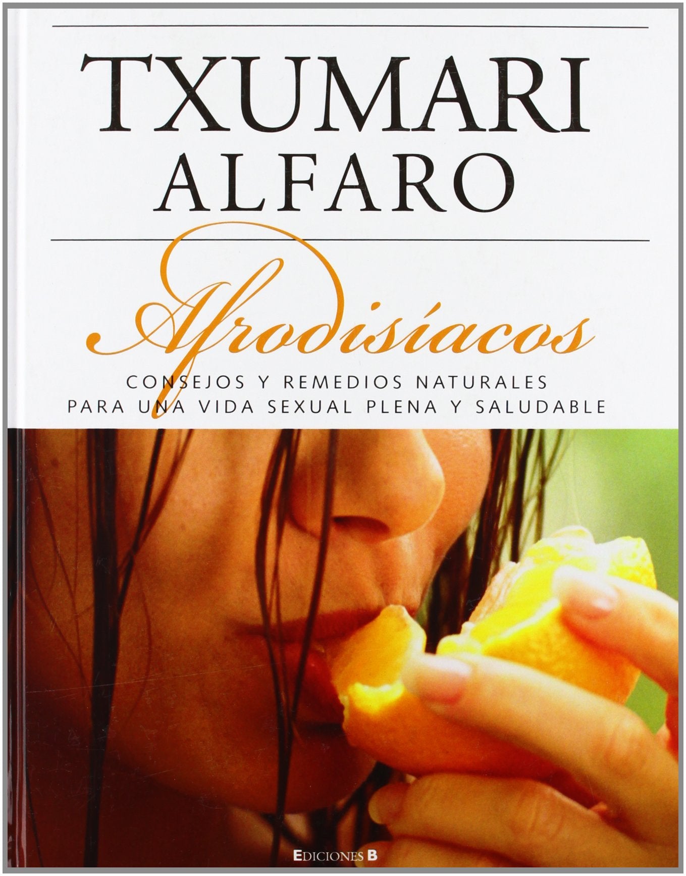 Afrodisíacos (NO FICCIÓN)