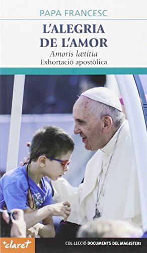L'alegria de l'amor: Amoris laetitia: 64 (Documents del Magisteri)