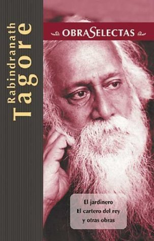 Rabindranath Tagore (Obras Selectas Series)