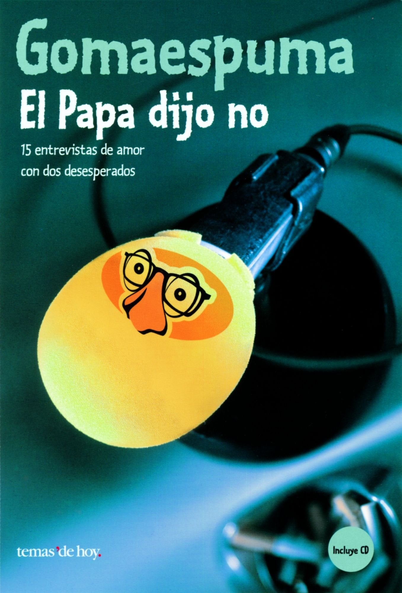 El Papa dijo no: 1 (Temas de Hoy/Humor)