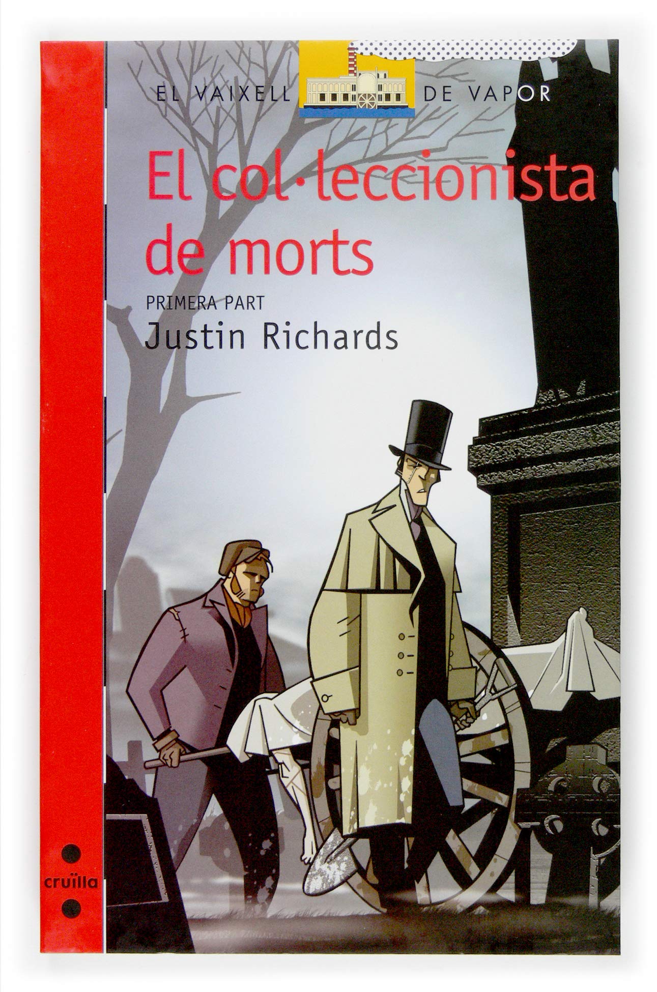 El col·leccionista de morts / part I: 138 (El Barco de Vapor Roja)