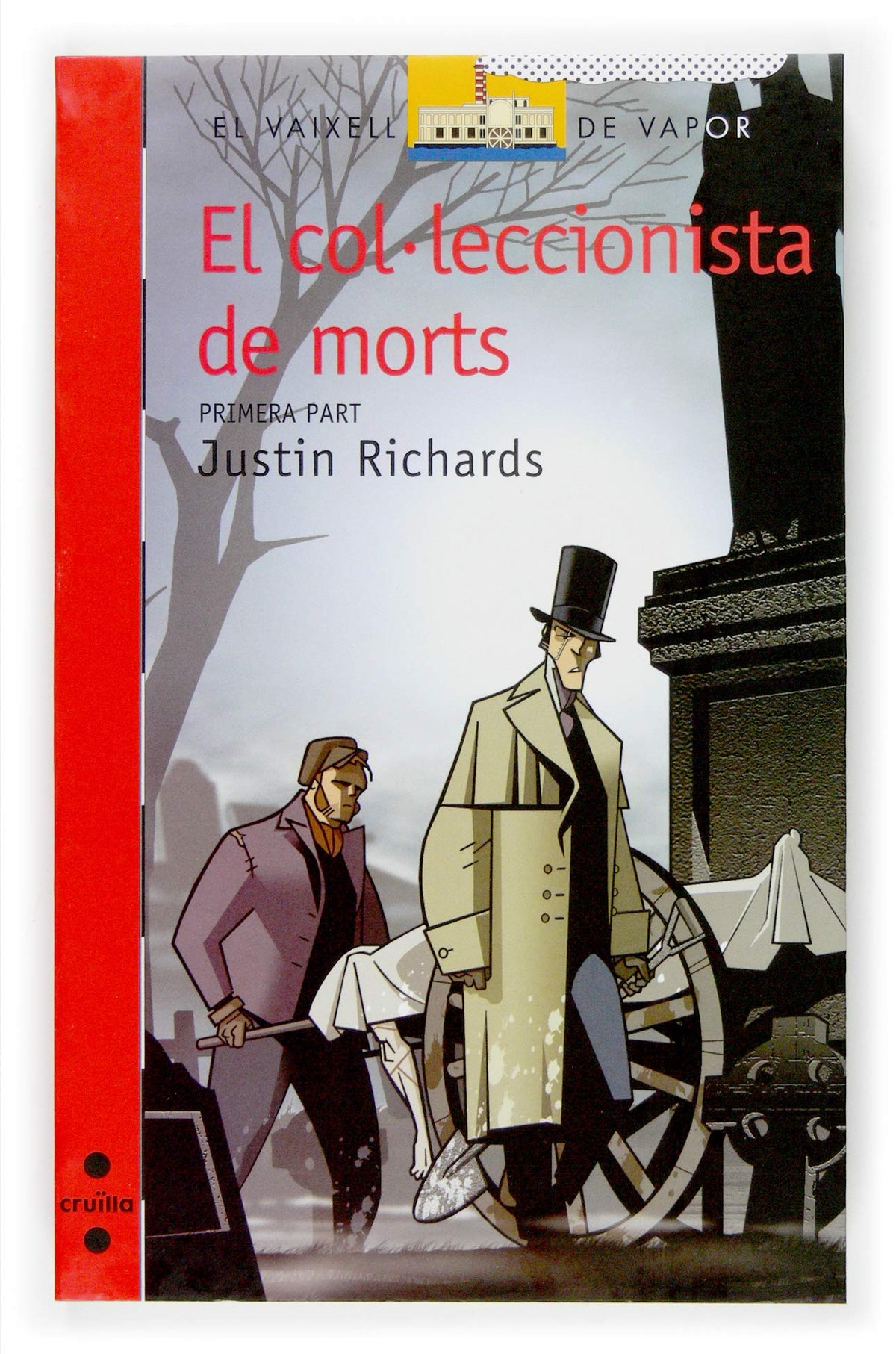 El col·leccionista de morts / part I: 138 (El Barco de Vapor Roja)