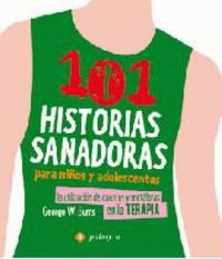 101 Historias sanadoras para niños y adolescentes