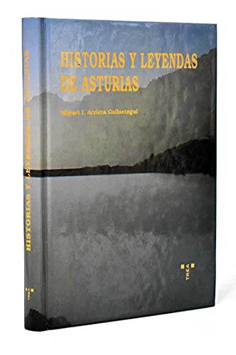 HISTORIAS Y LEYENDAS DE ASTURIAS (SIN COLECCION)