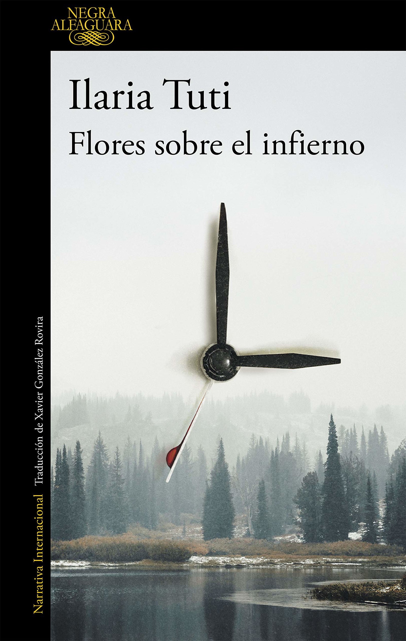 Flores sobre el infierno (Alfaguara Negra)