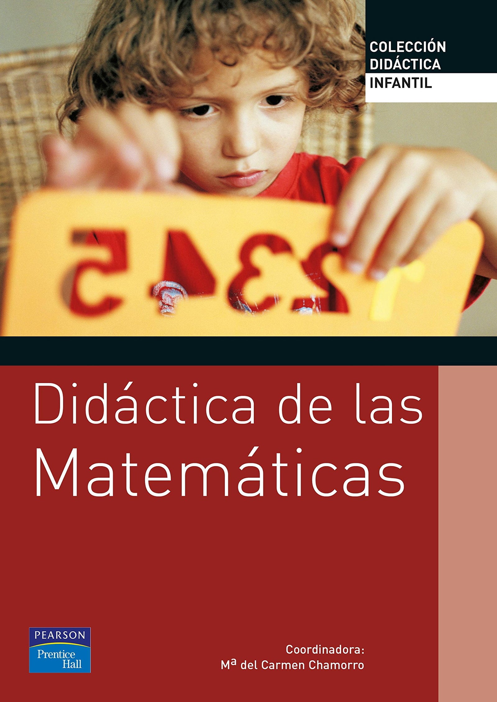 DIDÁCTICA DE LAS MATEMÁTICAS PARA EDUCACIÓN INFANT (SIN COLECCION)