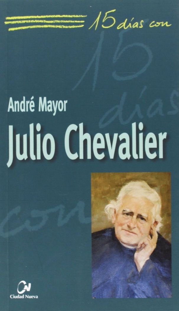 Julio Chevalier: 7 (15 días con)