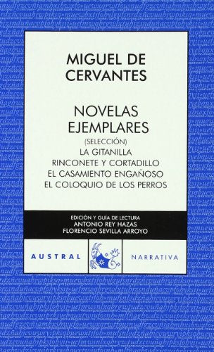 Novelas ejemplares. Selección: 1 (Clásica)