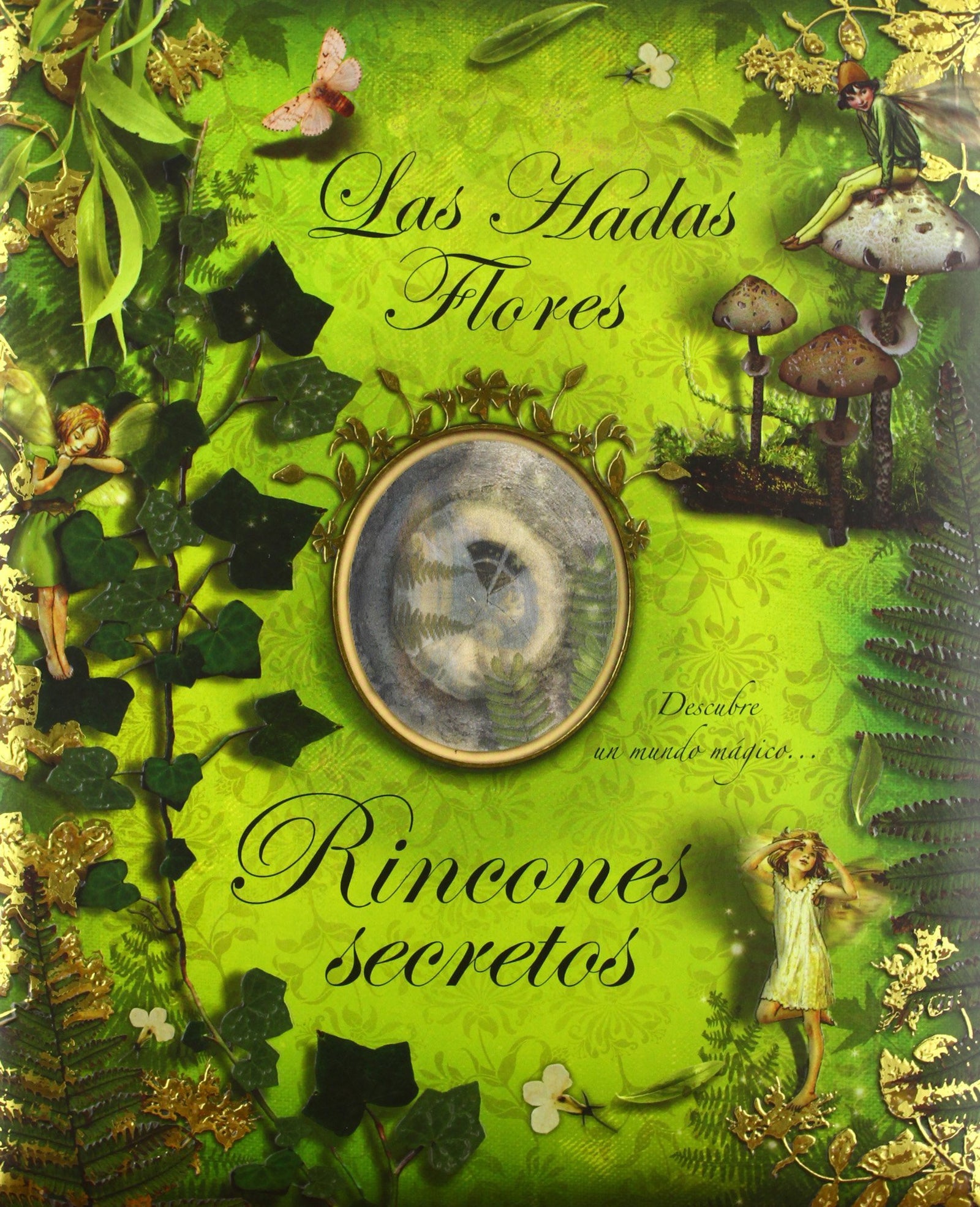 Las Hadas Flores. Rincones secretos