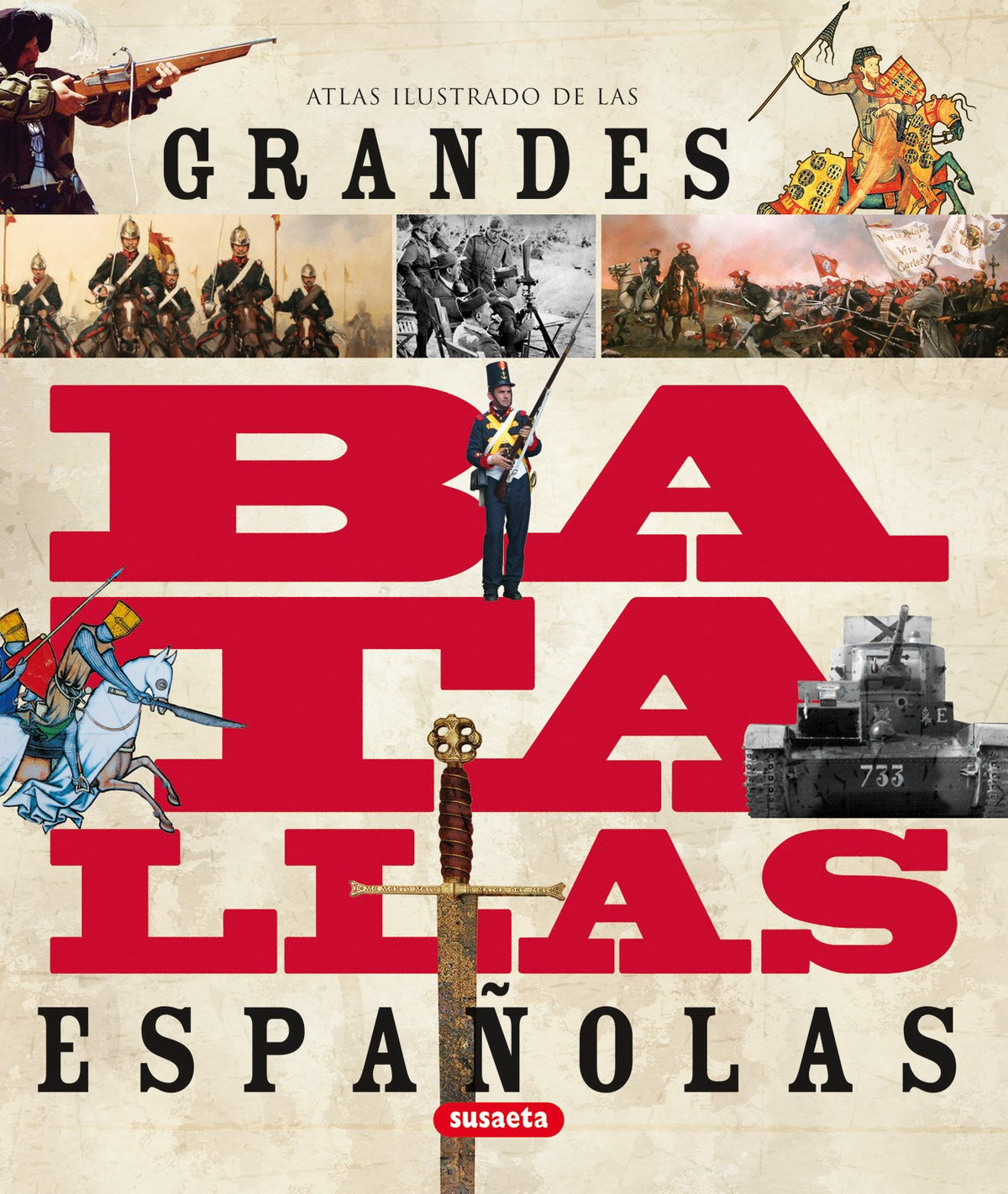Grandes batallas españolas