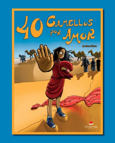 40 camellos por amor (SIN COLECCION)