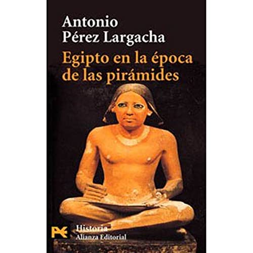 Egipto en la época de las pirámides (El libro de bolsillo - Historia)