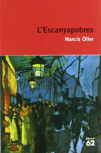 L'Escanyapobres (Educació 62)