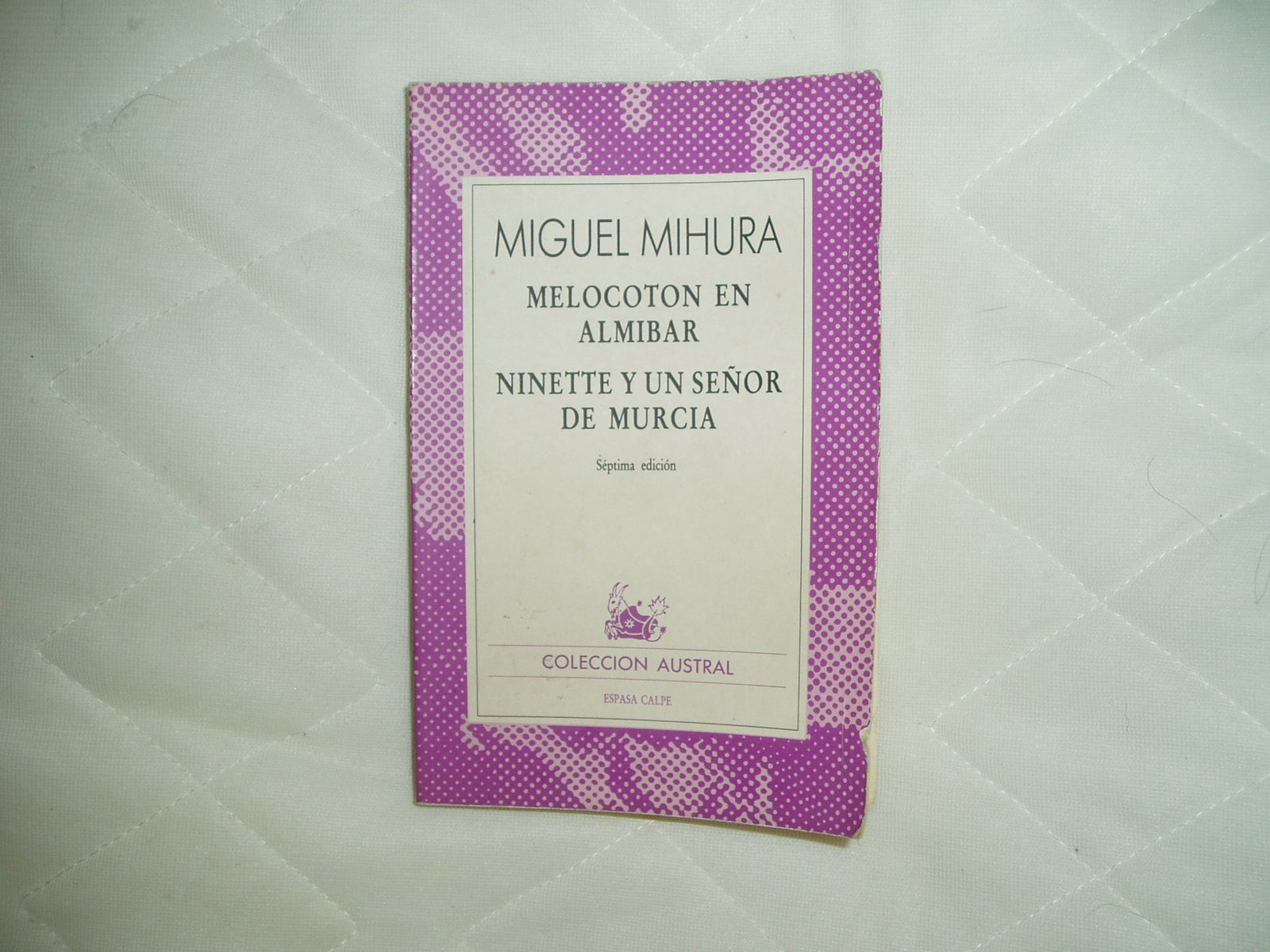 Melocoton En Almibar/Ninette y UN Senor De Murcia: Melocoton En Almibar/Ninette Y UN Senor De Murcia