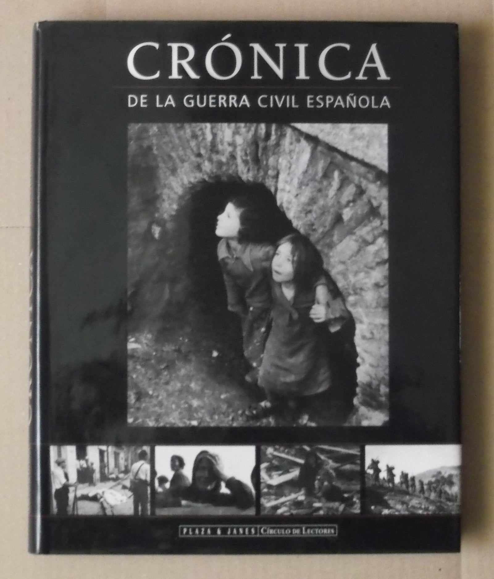 Cronica De La Guerra Civil Espanola