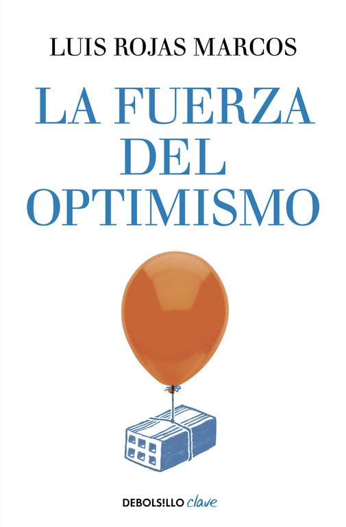 La fuerza del optimismo (Clave)