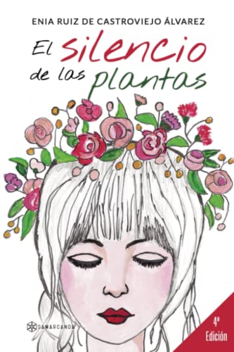 El silencio de las plantas (SIN COLECCION)