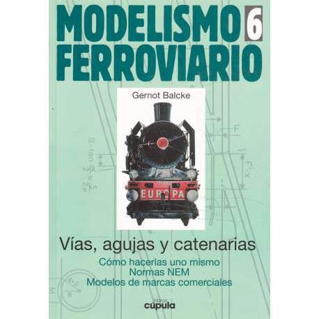 Vias, agujas y catenarias