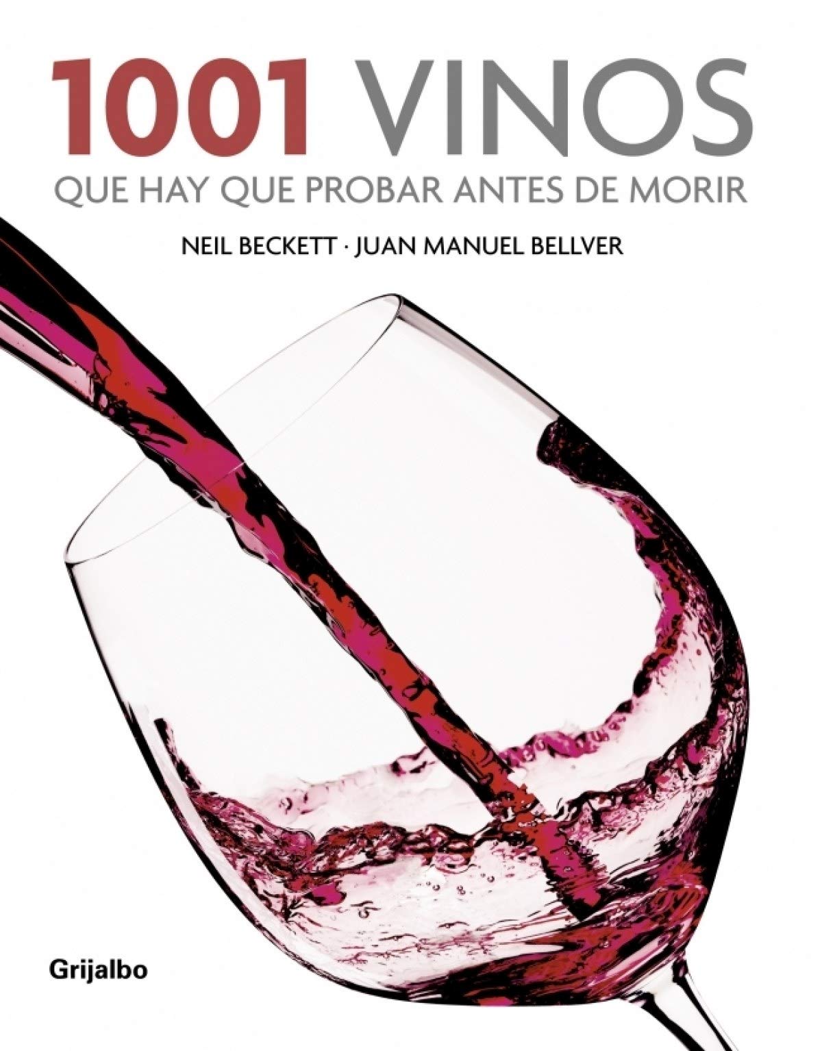 1001 vinos que hay que probar antes de morir (SABORES)
