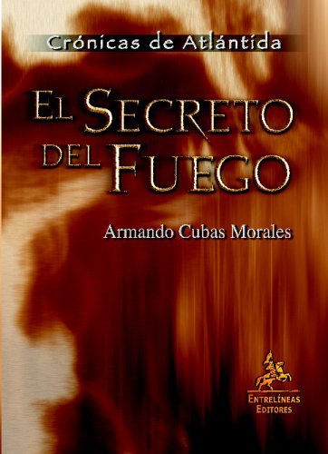 El secreto del fuego